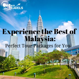 Malaysia Tour Package