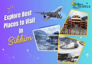 Best -places - to - visit - in -Sikkim