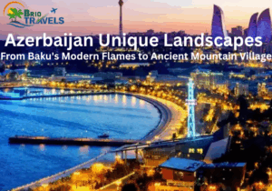 Al-Azerbaijan-Unique -Landscapes