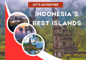 Best - islands - in - Indonesia