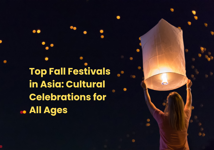 Top Fall Festivals in Asia Cultural Celebrations for All Ages