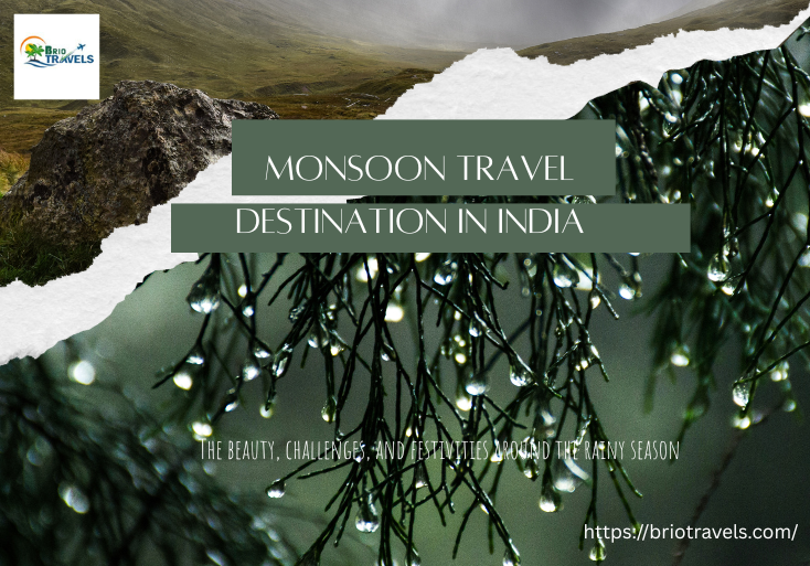Monsoon travel destinations