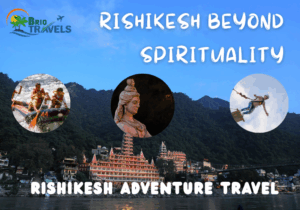 Rishikesh adventure travel