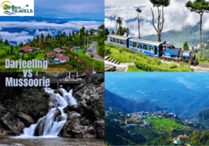 Darjeeling vs Mussoorie