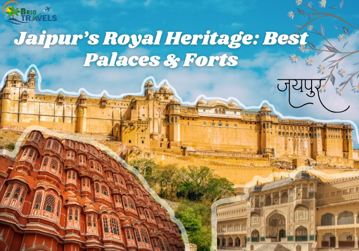 "Jaipur Heritage: Best palaces & Forts" by brio travels, showcasing images of iconic Jaipur landmarks including Amer Fort, Hawa Mahal, and City Palace.