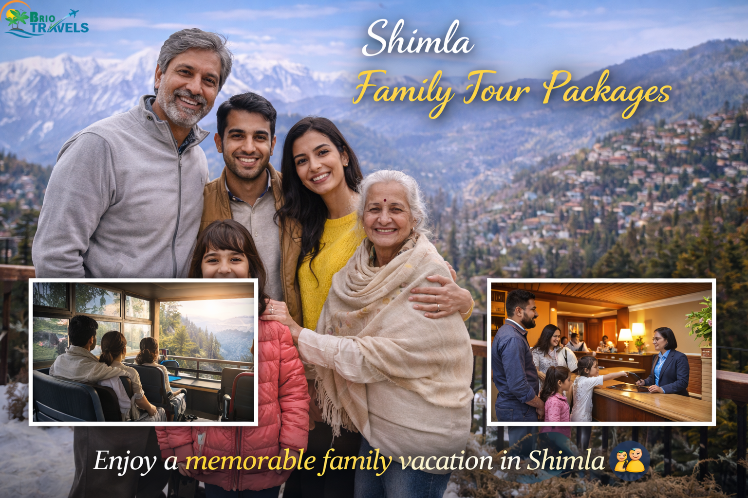 Shimla family tour package showcasing happy family, kid-friendly attractions, comfortable hotels and scenic mountain views